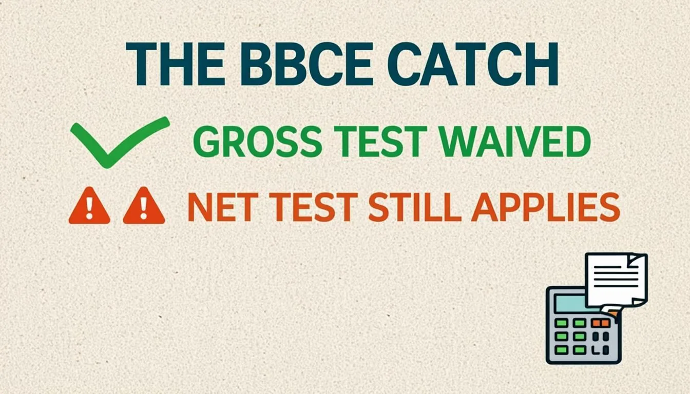 Infographic explaining the BBCE catch: the gross income test is waived but the net income test still applies after deductions