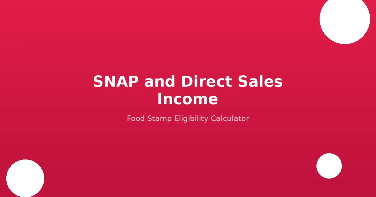 SNAP and Direct Sales Income: How Mary Kay, Avon, and MLM Earnings Affect Your Food Stamps