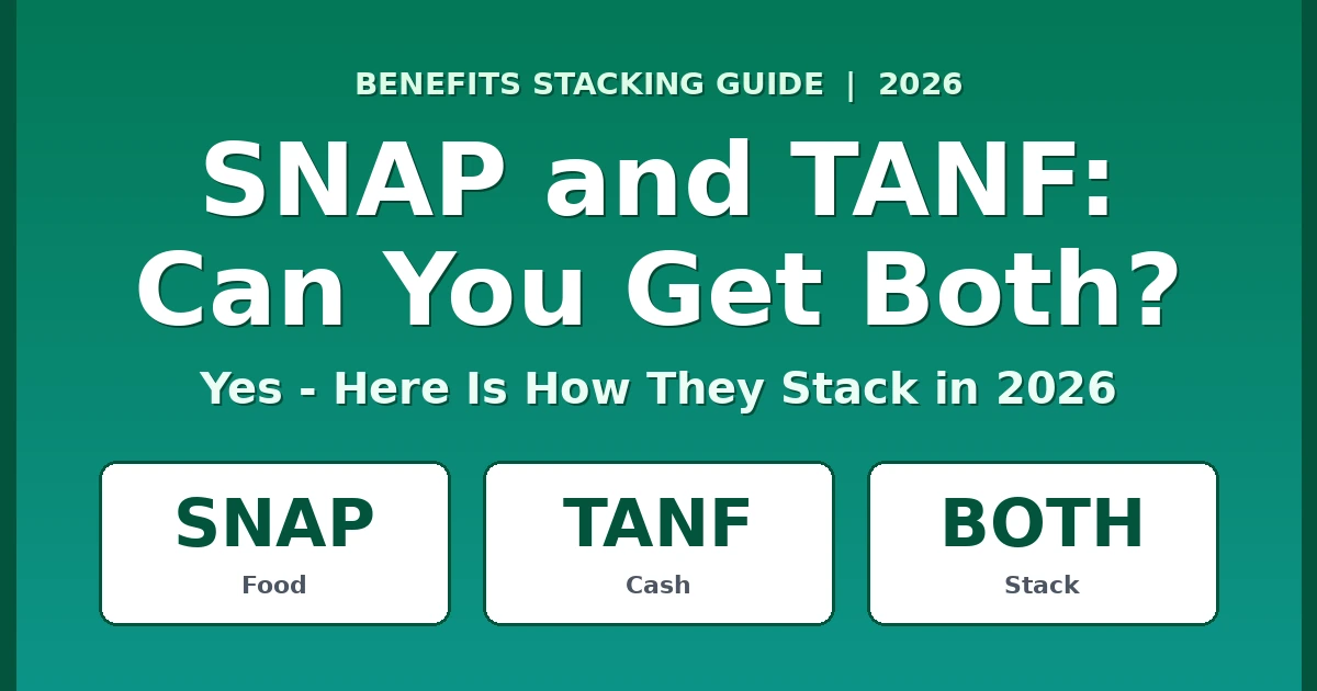 SNAP and TANF: Can You Get Both Benefits at the Same Time in 2026?