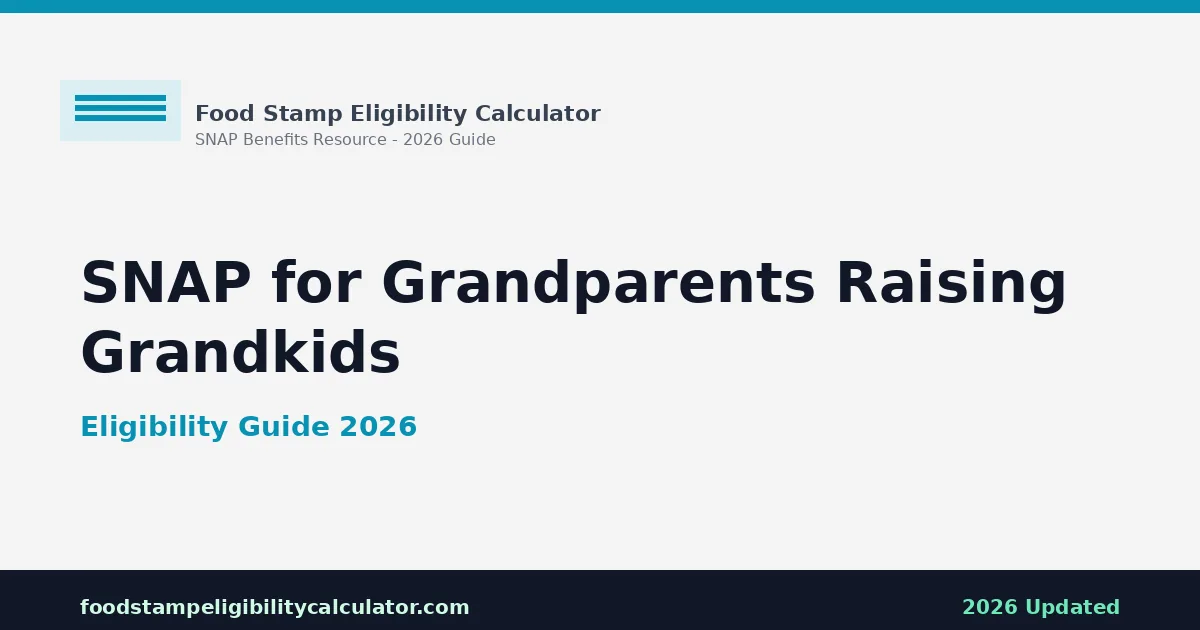 SNAP for Grandparents Raising Grandchildren